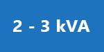 2 تا 3 کاوا (kVA)